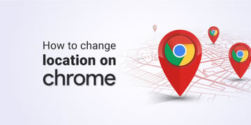 Change location on Chrome with a VPN